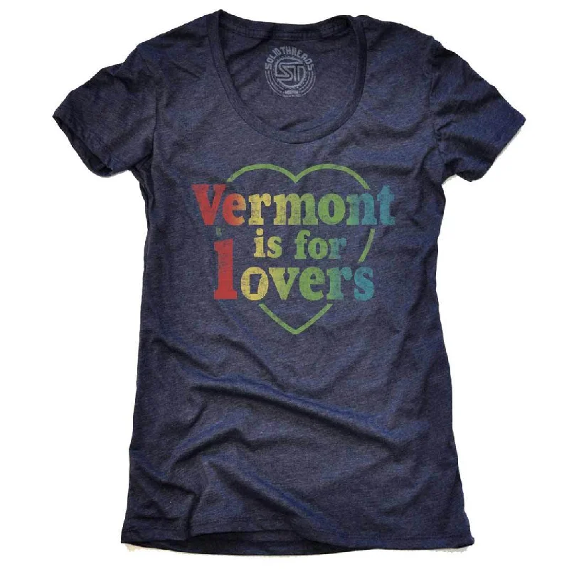Can't Beat Women's Vermont is for Lovers T-shirt