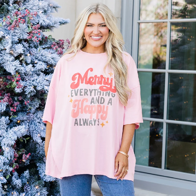 Pay Less Merry Everything Boyfriend Tee, Dusty Pink