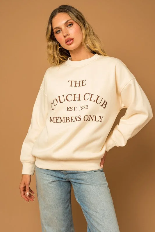 THE COUCH CLUB FLEECE SWEATSHIRTS