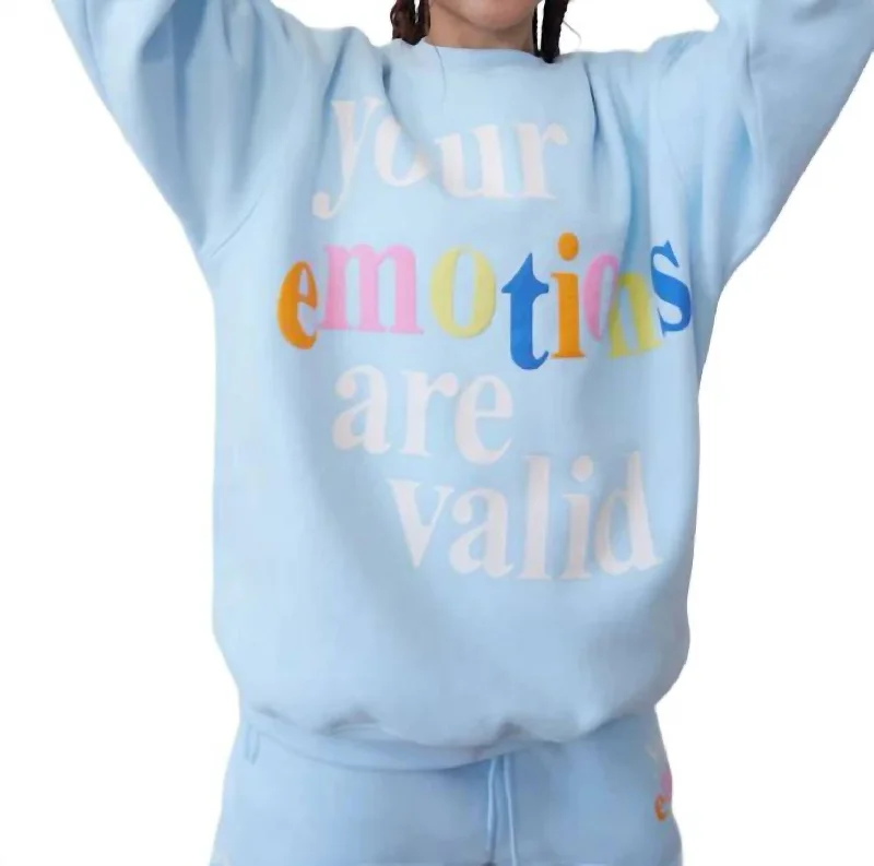 Weekend Discounts to Savor Your Emotions Are Valid Crewneck Shirt In Sky Blue