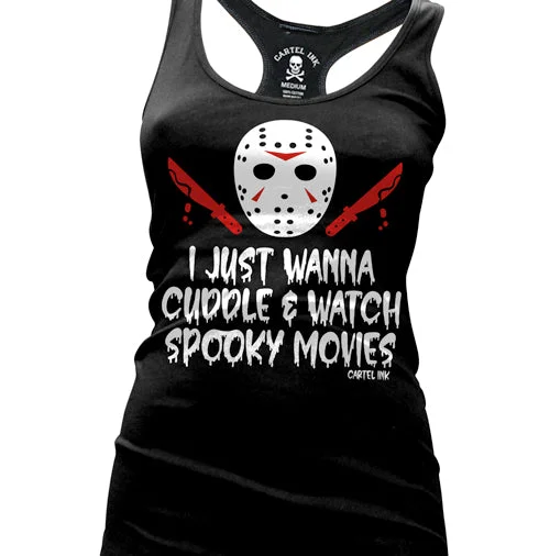 Low Cost I Just Wanna Cuddle and Watch Spooky Movies Women's Racer Back Tank Top